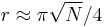 r \approx \pi \sqrt{N} / 4