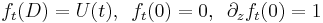  f_t(D)=U(t), \,\,\, f_t(0)=0, \,\,\, \partial_z f_t(0)=1