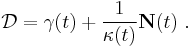  \mathcal{D} = \gamma(t) %2B \frac{1}{\kappa(t)}{\bold N}(t) \ . 