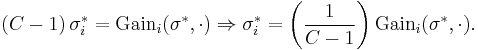 
\left(C-1\right)\sigma^*_i = \text{Gain}_i(\sigma^*,\cdot)
\Rightarrow
\sigma^*_i = \left(\frac{1}{C-1}\right)\text{Gain}_i(\sigma^*,\cdot).
