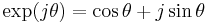 \exp(j\theta) = \cos \theta %2B j \sin \theta\,