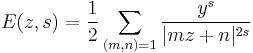 E(z,s) ={1\over 2}\sum_{(m,n)=1}{y^s\over|mz%2Bn|^{2s}}