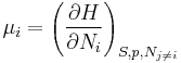 \mu_i = \left(\frac{\partial H}{\partial N_i} \right)_{S,p, N_{j \ne i}}