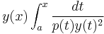  y(x) \int_a^x \frac{dt}{p(t)y(t)^2} 