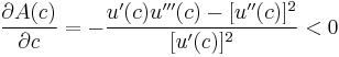 \frac{\partial A(c)}{\partial c} = -\frac{u'(c)u'''(c) - [u''(c)]^2}{[u'(c)]^2} < 0