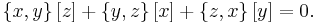 \left\{x, y\right\}[z]%2B\left\{y, z\right\}[x]%2B\left\{z, x\right\}[y]=0.