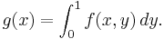 g(x)=\int_0^1 f(x,y)\,dy.