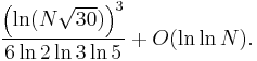 \frac{\left(\ln(N\sqrt{30})\right)^3}{6\ln 2 \ln 3 \ln 5}%2BO(\ln\ln N).