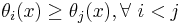  \theta_i(x) \geq \theta_j(x), \forall~ i < j 