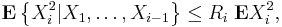  \mathbf{E} \left\{ X_i^2 | X_1, \dots, X_{i-1} \right\} \leq R_i\; \mathbf{E} X_i^2,