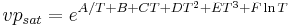  vp_{sat} = e^{A/T %2B B %2B CT %2B DT^2 %2B ET^3 %2B F\ln T}