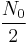 \frac{N_0}{2} 