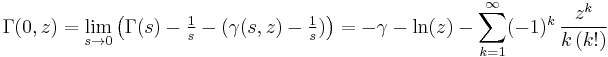 \Gamma(0,z) = \lim_{s\rightarrow 0}\left(\Gamma(s) - \tfrac{1}{s} - (\gamma(s, z) - \tfrac{1}{s})\right) = -\gamma-\ln(z) - \sum_{k=1}^\infty (-1)^k\,\frac{z^k}{k\,(k!)}