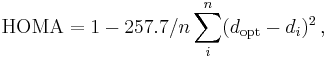  \mathrm{HOMA} =  1- 257.7/n\sum^n_i(d_{\rm opt} - d_i)^2 \,,