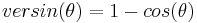 versin(\theta)=1-cos(\theta)