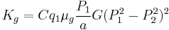 K_g = C q_1 \mu_g \frac{P_1}{a} G (P_1^2 - P_2^2)^2