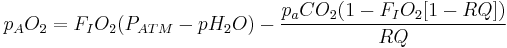 p_AO_2=F_IO_2(P_{ATM}-pH_2O)-\frac{p_aCO_2(1-F_IO_2[1-RQ])}{RQ}