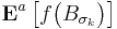 \mathbf{E}^{a} \left[ f \big( B_{\sigma_{k}} \big) \right]