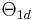 \Theta_{1d}