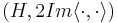 (H,2Im\langle\cdot,\cdot\rangle)