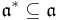 \mathfrak{a}^{\ast}\subseteq\mathfrak{a}\,