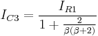 I_{C3} = \frac{I_{R1}}{1 %2B \frac{2}{\beta(\beta %2B 2)}}