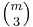 \tbinom{m}{3}