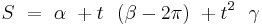 S\ =\ \alpha\ %2B t\ \ (\beta-2\pi)\ %2B t^2\ \ \gamma