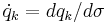 \dot{q}_k=dq_k/d\sigma