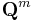 \mathbf{Q}^m 