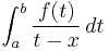 \int_a^b \frac{f(t)}{t-x} \, dt