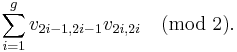 \sum\limits^g_{i=1}v_{2i-1,2i-1}v_{2i,2i} \pmod 2.