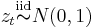  z_t\overset{\textrm{iid}}{\thicksim} N(0,1) 