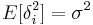  E[\delta_i^2] = \sigma^2 