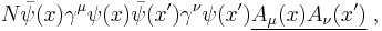 N\bar\psi(x)\gamma^\mu\psi(x)\bar\psi(x')\gamma^\nu\psi(x')\underline{A_\mu(x)A_\nu(x')}\;,