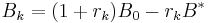 B_{k} = (1 %2B r_{k}) B_{0} - r_{k} B^*