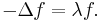 -\Delta f = \lambda f.