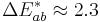 \Delta E_{ab}^* \approx 2.3