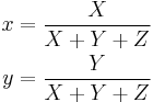 \begin{align}
  x &= \frac{X}{X %2B Y %2B Z} \\
  y &= \frac{Y}{X %2B Y %2B Z}
\end{align}