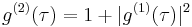 g^{(2)}(\tau) = 1 %2B | g^{(1)}(\tau)|^2