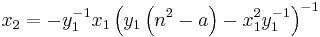 x_2 = -y_1^{-1}x_1\left(y_1\left(n^2-a\right)-x_1^2y_1^{-1}\right)^{-1}