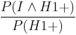 \frac{P(I \and H1%2B)}{P(H1%2B)}