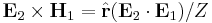 \mathbf{E}_2 \times \mathbf{H}_1 = \hat{\mathbf{r}} (\mathbf{E}_2 \cdot \mathbf{E}_1) / Z