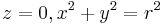 z=0,x^2%2By^2=r^2