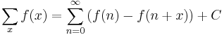 \sum _x f(x)=\sum_{n=0}^\infty\left(f(n)-f(n%2Bx)\right)%2B C