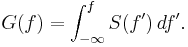 G(f)=  \int _{-\infty}^f S(f^\prime) \, df^\prime. 