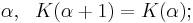  \alpha , \ \ K( \alpha%2B1 ) = K ( \alpha ); 