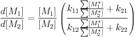 \frac{d[M_1]}{d[M_2]} = \frac{[M_1]}{[M_2]}  \left( \frac{k_{11}\frac{\sum[M_1^*]}{\sum[M_2^*]} %2B k_{21}} {k_{12}\frac{\sum[M_1^*]}{\sum[M_2^*]} %2B k_{22}} \right) \,