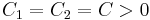 C_1=C_2=C>0