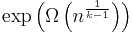 \exp\left(\Omega\left(n^{\frac{1}{k-1}}\right)\right)